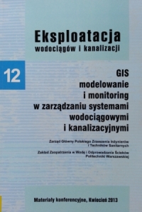 GIS modelowanie i monitoring w zarządzaniu systemami wodociągowymi i kanalizacyjnymi